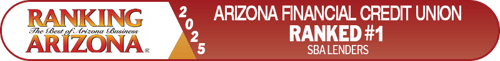 ranking the best of arizona business arizona ranked number one sba lenders arizona financial credit union 2025